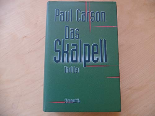 Das Skalpell: Thriller (Ehrenwirth Belletristik)