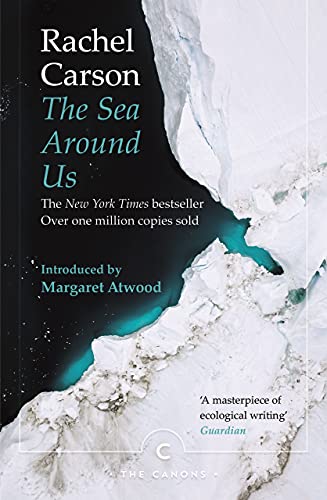 The Sea Around Us: Rachel Carson (Canons)