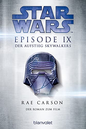 Star Wars™ - Der Aufstieg Skywalkers: Der Roman zum Film (Filmbücher, Band 9) von Blanvalet Taschenbuch Verlag