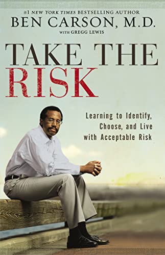 Take the Risk: Learning to Identify, Choose, and Live with Acceptable Risk