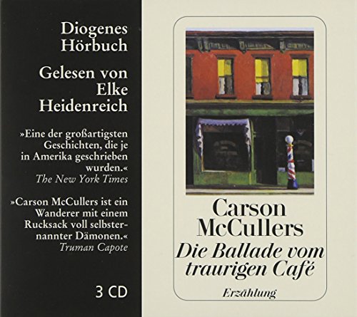 Die Ballade vom traurigen Café: . (Diogenes Hörbuch)