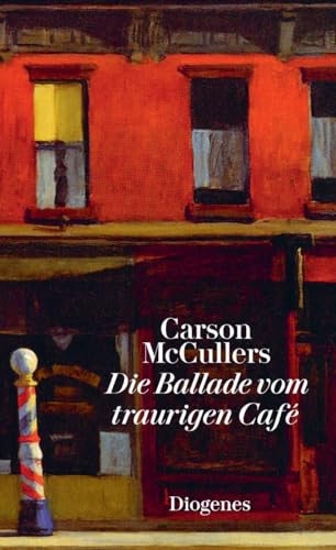 Die Ballade vom traurigen Café (diogenes deluxe)