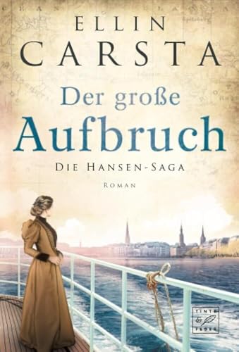 Der große Aufbruch (Die Hansen-Saga, Band 8)