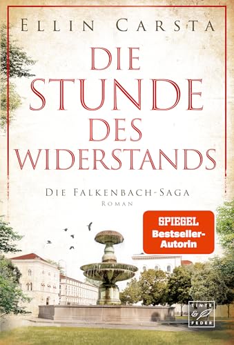 Die Stunde des Widerstands (Die Falkenbach-Saga, Band 12) von Tinte & Feder