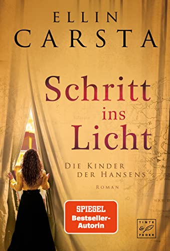 Schritt ins Licht (Die Kinder der Hansens, Band 1) von Tinte & Feder