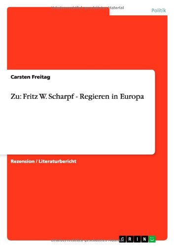 Zu: Fritz W. Scharpf - Regieren in Europa von Books on Demand