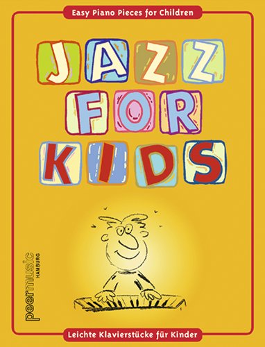 Jazz for Kids. Klavier, Noten