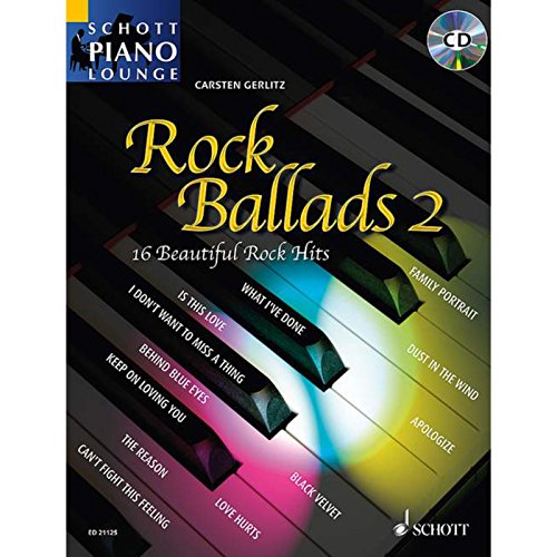 Rock Ballads 2: 16 Beautiful Rock Hits. Klavier. (Schott Piano Lounge) von Schott Music