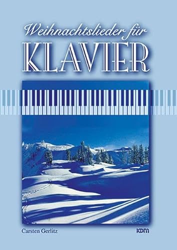 Weihnachtslieder für Klavier