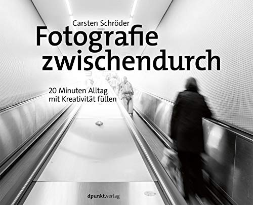 Fotografie zwischendurch: 20 Minuten Alltag mit Kreativität füllen