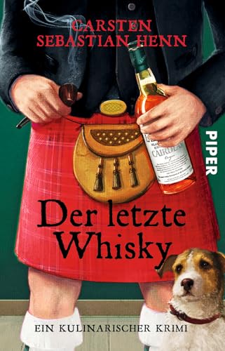 Der letzte Whisky (Professor-Bietigheim-Krimis 4): Ein kulinarischer Krimi | Kurzweilige Krimi-Reihe vom Autor von "Der Buchspazierer" (Professor-Bietigheim-Krimis: Kulinarische Krimis, Band 4)