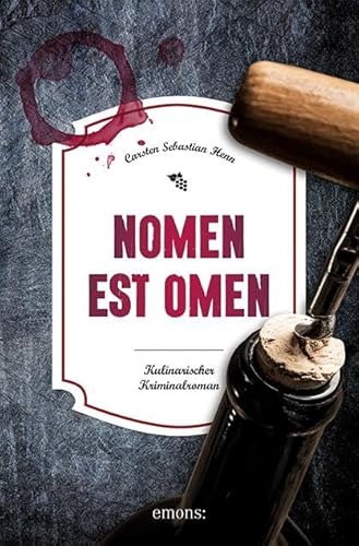 Nomen est Omen: Kulinarischer Kriminalroman (Eifel Krimi) von Emons Verlag