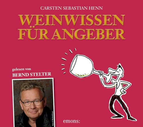 Weinwissen für Angeber von Emons Verlag