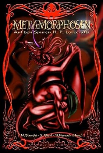 Metamorphosen: Auf den Spuren H.P. Lovecrafts von Low, Verlag Torsten