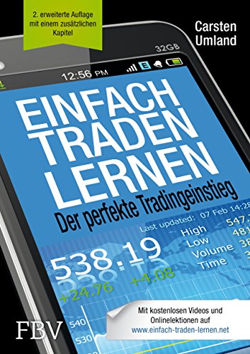 Einfach traden lernen: Der perfekte Tradingeinstieg von FinanzBuch Verlag