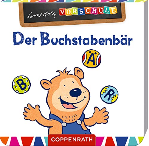 Der Buchstabenbär (Lernerfolg Vorschule) von COPPENRATH, MÜNSTER