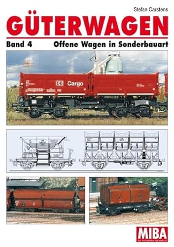 Güterwagen, Band 4: Offene Wagen in Sonderbauart von GeraMond