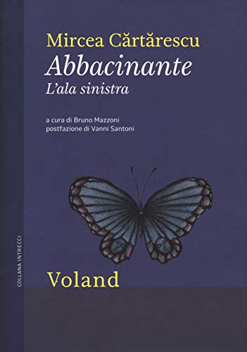 Abbacinante. L'ala sinistra Abbacinante. L'ala sinistra von INTRECCI