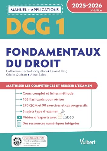 DCG 1 - Fondamentaux du droit : Manuel et Applications 2025-2026: Maîtriser les compétences et réussir l'examen von VUIBERT