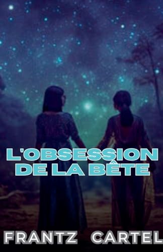 L'obsession de la bête von Louis Djimmy