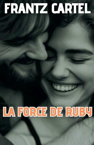 La force de Ruby von Louis Djimmy