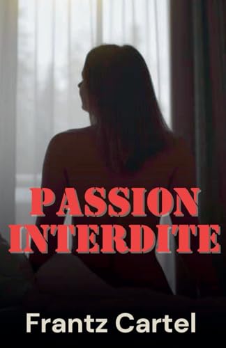 Passion interdite von Louis Djimmy