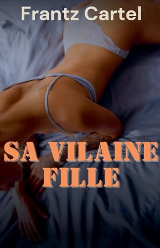 Sa vilaine fille von Louis Djimmy