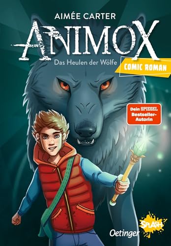 Animox als Comic-Roman 1. Das Heulen der Wölfe: Das erste spannende Fantasy-Abenteuer aus der Bestseller-Reihe in leichter Lesbarkeit für Kinder ab 8 Jahren Animox als Comic-Roman 1. Das Heulen der Wölfe: Das erste spannende Fantasy-Abenteuer aus der Bestseller-Reihe in leichter Lesbarkeit für Kinder ab 8 Jahren