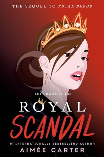 Royal Scandal (Royal Blood, Band 2) von Delacorte Press