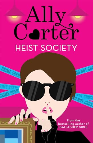 Heist Society: Heist Society: Book 1