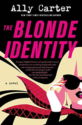 The Blonde Identity: A Novel (The Blonde Identity Series, 1)