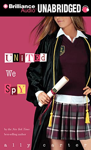 United We Spy (Gallagher Girls, Band 6)