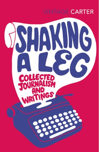 Shaking A Leg: Collected Journalism and Writings von Vintage Classics