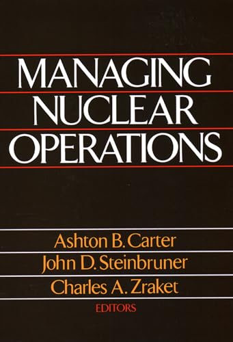 Managing Nuclear Operations Managing Nuclear Operations