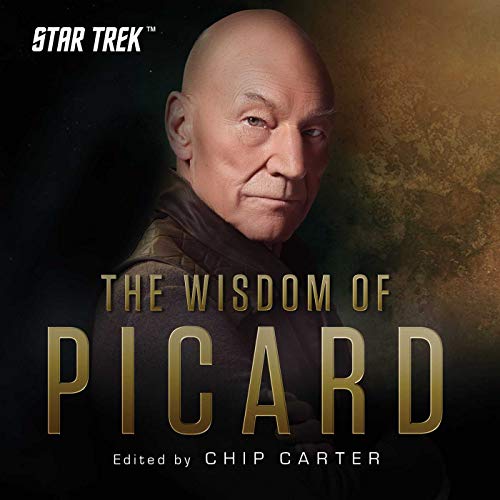 Star Trek: The Wisdom of Picard: An Official Star Trek Collection