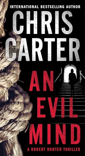 An Evil Mind (Volume 1) (A Robert Hunter Thriller)