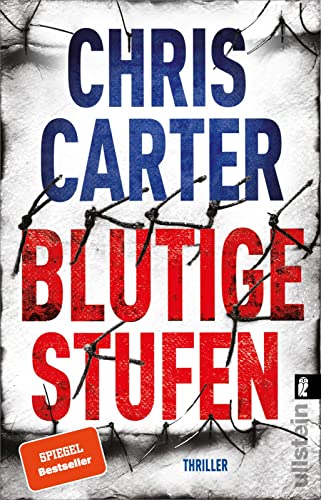 Blutige Stufen: Thriller | Beklemmend und abgrundtief böse | Nervenkitzel pur mit dem Nr. 1 Bestsellerautor (Ein Hunter-und-Garcia-Thriller, Band 12)