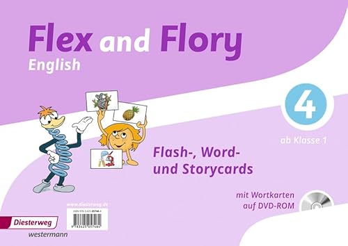 Flex and Flory 1-4 - Ausgabe 2017: Flash-Word-Storycards 4 Flex and Flory 1-4 - Ausgabe 2017: Flash-Word-Storycards 4
