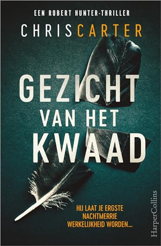 Gezicht van het kwaad: Hij laat je ergste nachtmerrie werkelijkheid worden... (Robert Hunter, 2) von HarperCollins