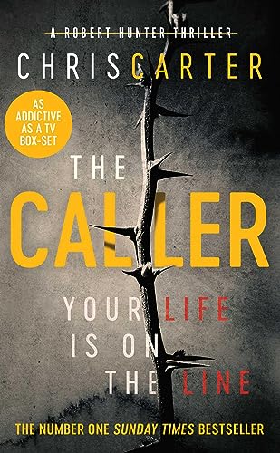 The Caller: Chris Carter The Caller: Chris Carter