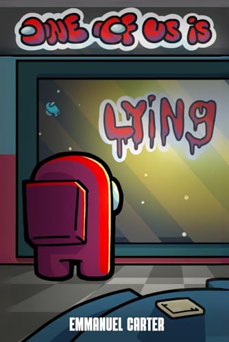 Among Us: One of Us is Lying von Smashwords