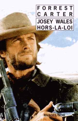 JOSEY WALES HORS-LA-LOI N° 987 von RIVAGES