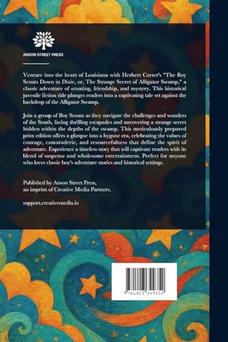The Boy Scouts Down in Dixie; or, The Strange Secret of Alligator Swamp von Anson Street Press