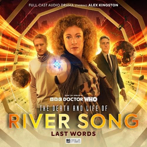 The Death and Life of River Song 1: Last Words The Death and Life of River Song 1: Last Words von Big Finish Productions Ltd