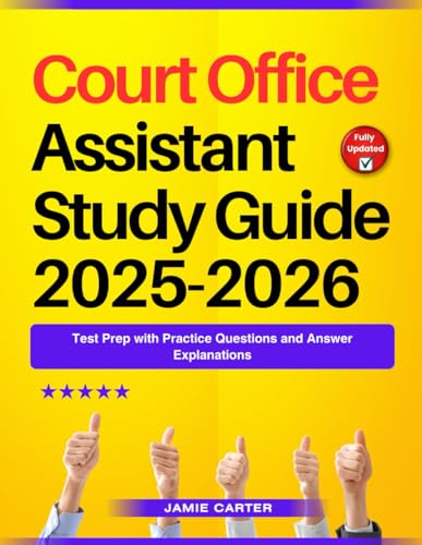 Court Office Assistant Study Guide 2025-2026: Test Prep with Practice Questions and Answer Explanations von Independently published