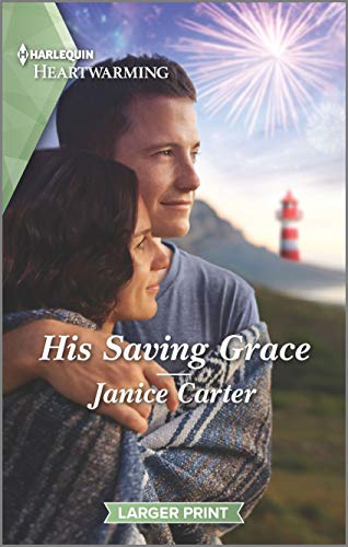 His Saving Grace: A Clean Romance (Harlequin Heartwarming, Band 341) von Harlequin
