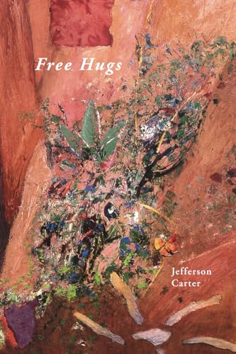 Free Hugs: Selected and New Poems von Coyote Arts LLC