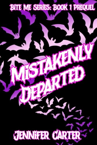 Mistakenly Departed: An MM vampire romance, halloween prequel (Bite Me Series, Band 1) von Independently published