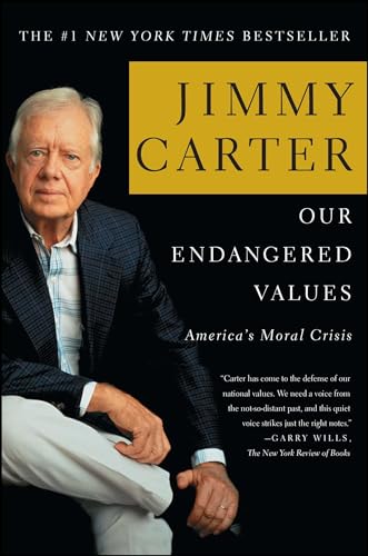 Our Endangered Values: America's Moral Crisis von Simon & Schuster