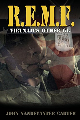 R.E.M.F.: Vietnam's Other GIs von Sunbury Press, Inc.